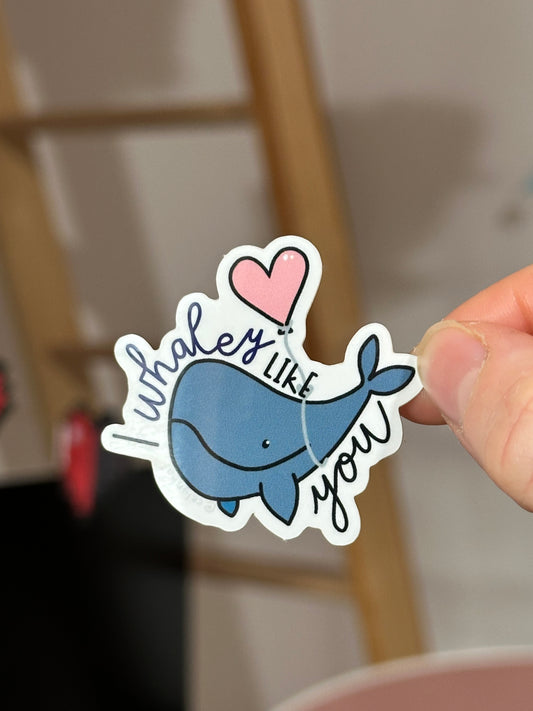 I Whaley Like You Vinyl Sticker 