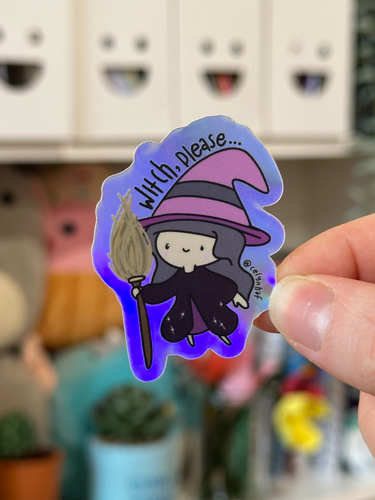 Witch Please Holographic Vinyl Sticker